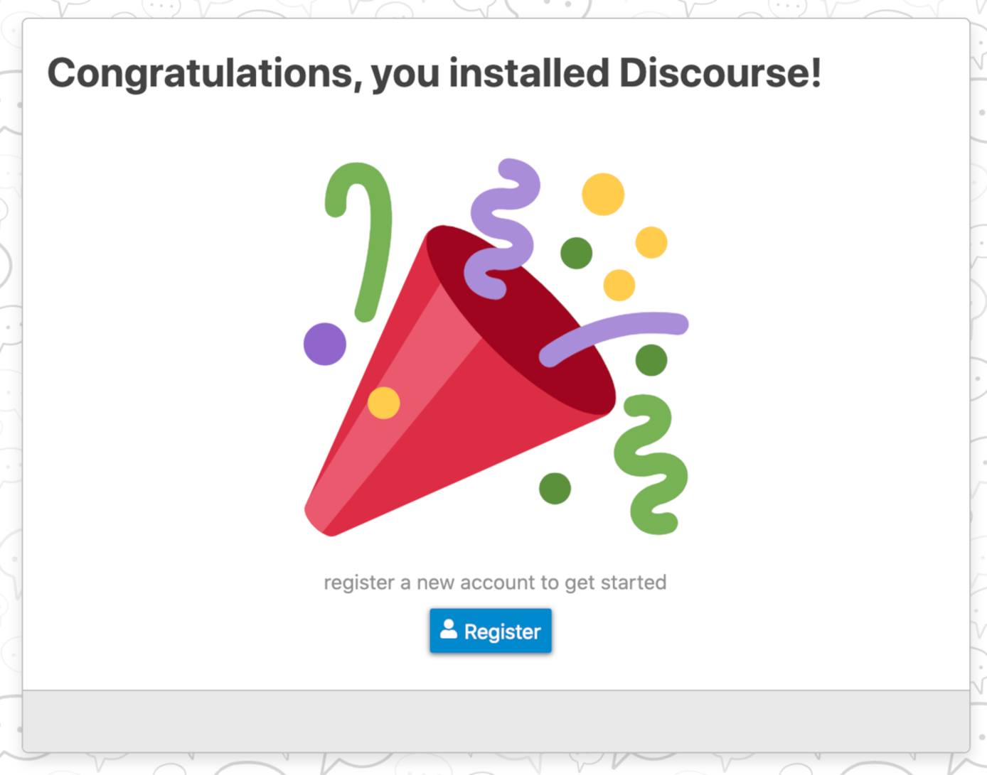 Discourse Installation Congratulations Screen Discourse Installation Congratulations Screen